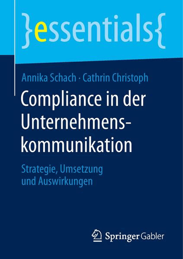 comliance in der Unternehmenskommunikation - Annika Schach